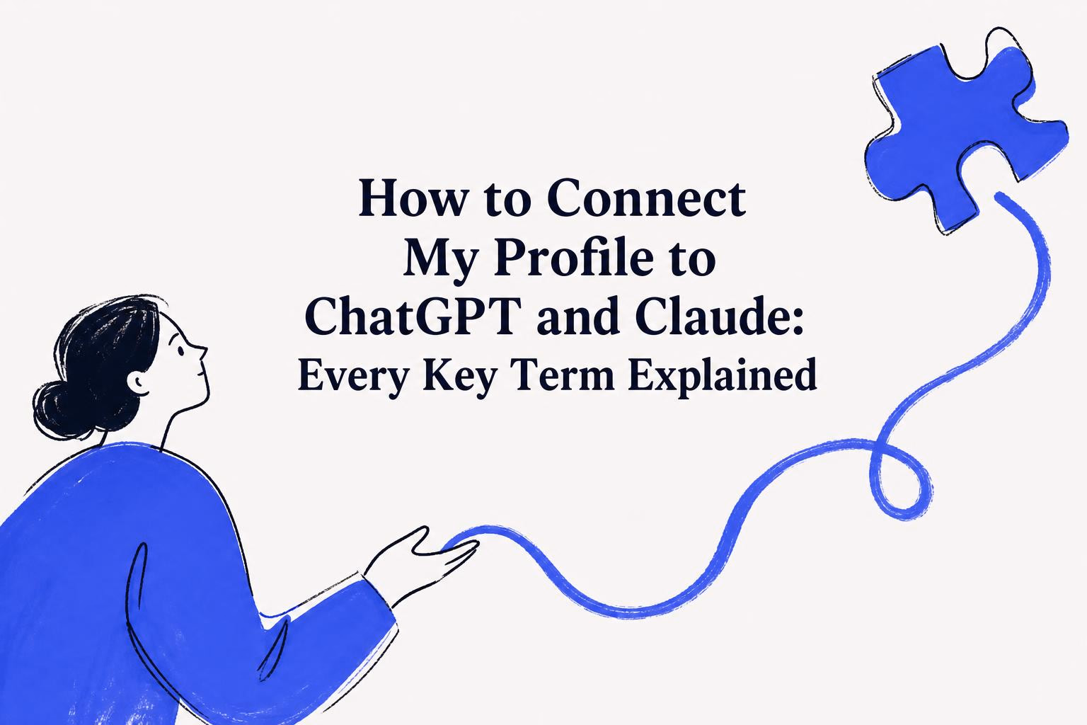 how to connect my profile to chatgpt and claude