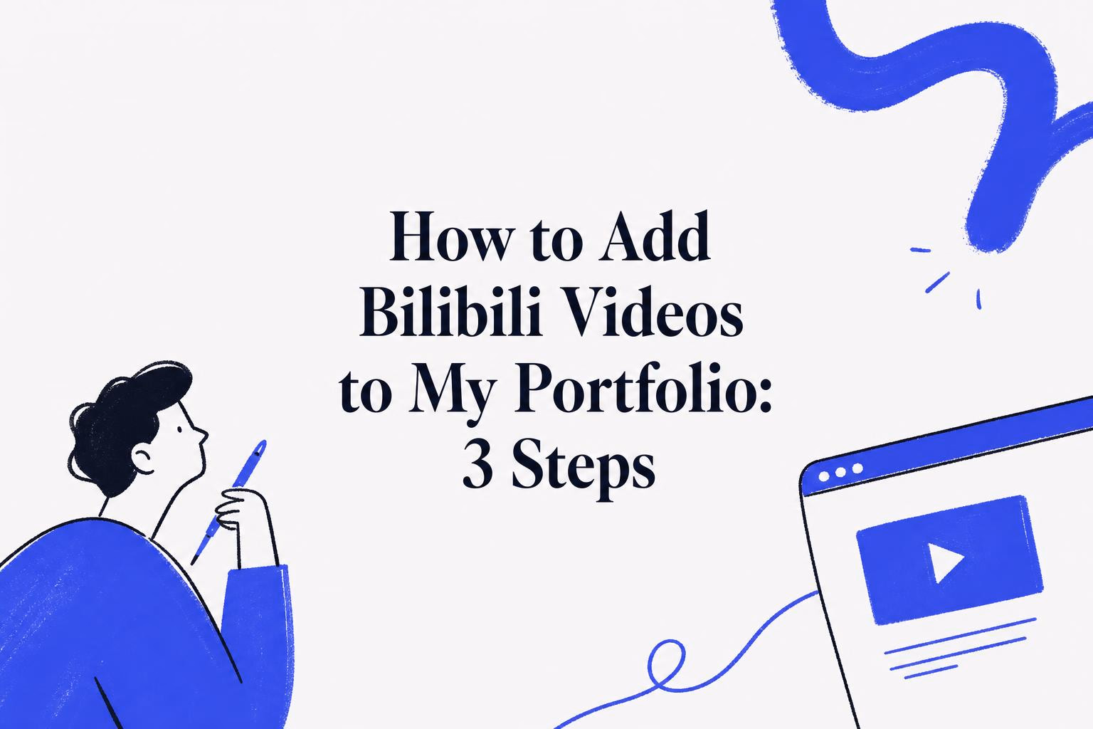 how to add bilibili videos to my portfolio