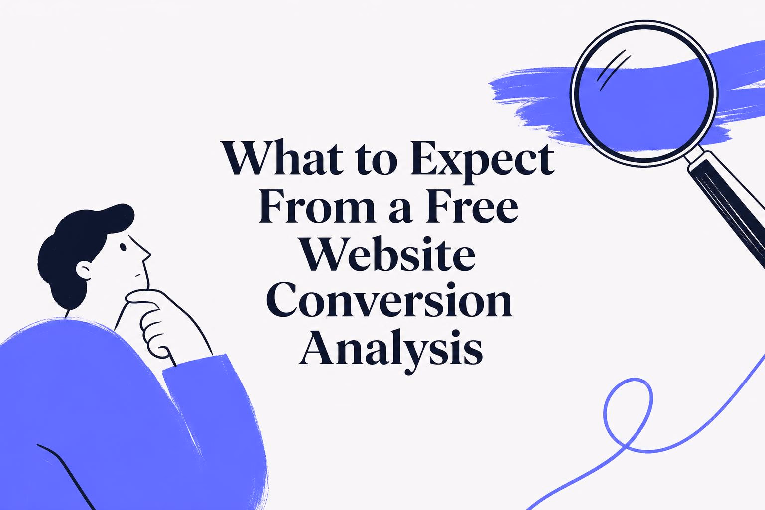 what to expect from a free website conversion analysis