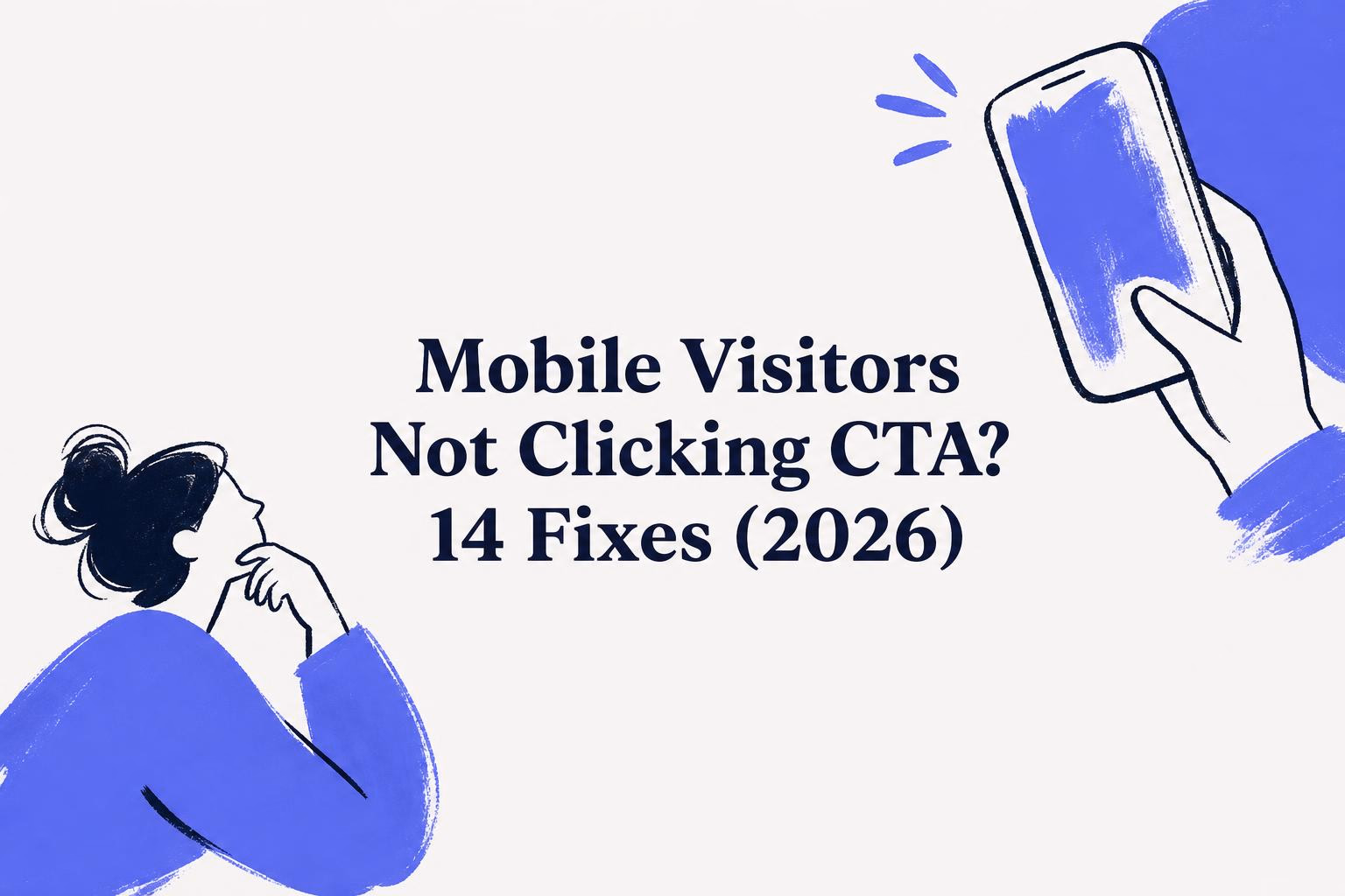 mobile visitors not clicking cta
