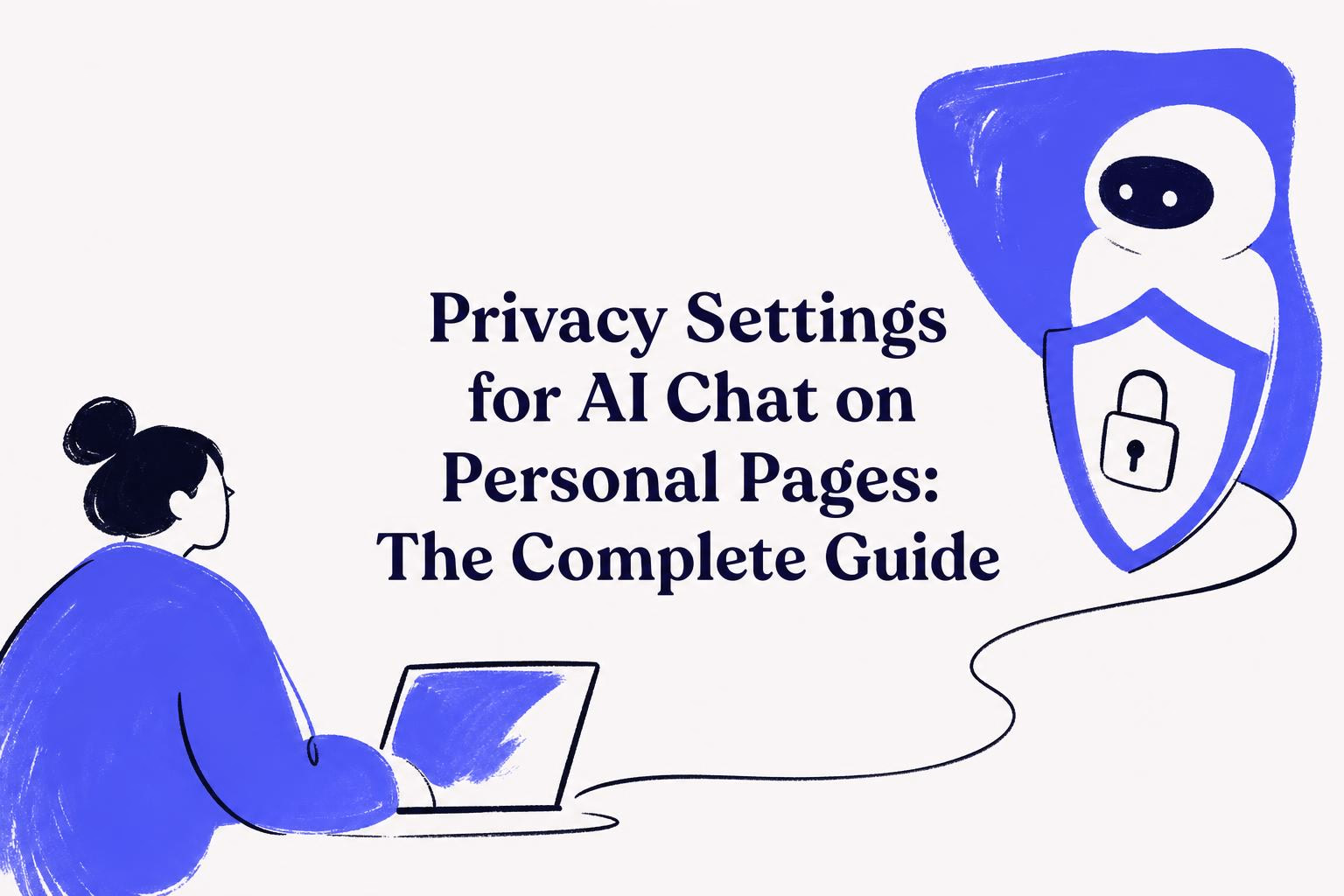privacy settings for ai chat on personal pages